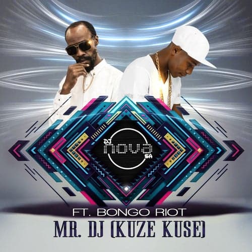 Mr DJ (KUZE KUSE)