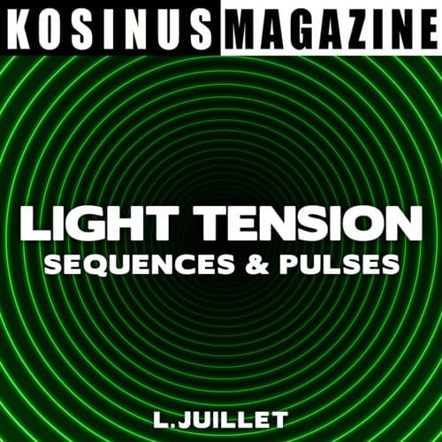Light Tension - Sequences and Pulses