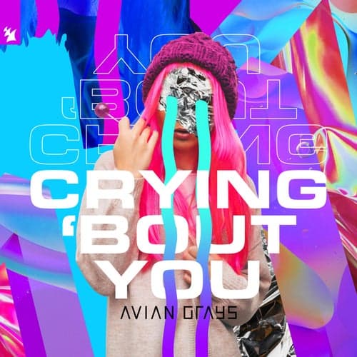 Crying 'Bout You