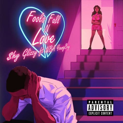 Fools Fall N Love (feat.YoungBoy Never Broke Again)