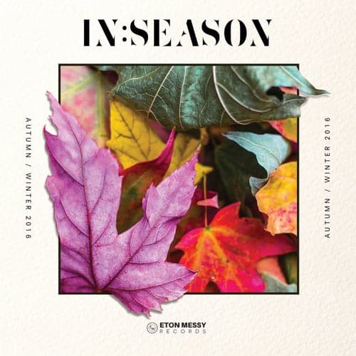 Eton Messy In:Season (Autumn / Winter 2016)