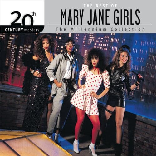 The Best Of Mary Jane Girls 20th Century Masters The Millennium Collection