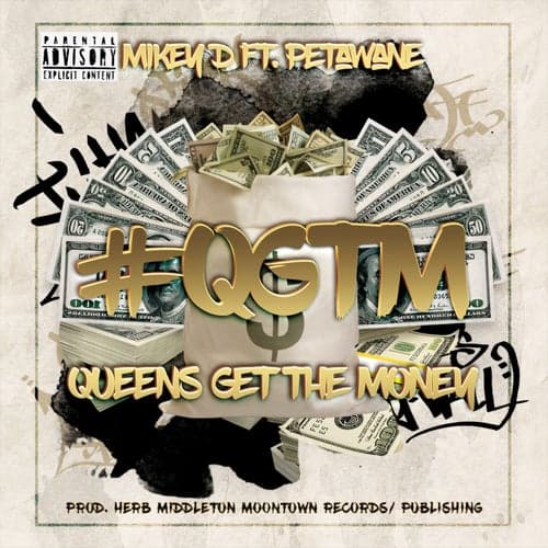 #QGTM (Queens Gets The Money)