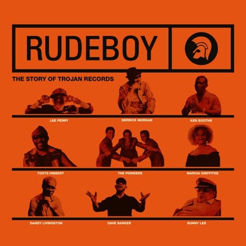 Rudeboy: The Story of Trojan Records (Original Motion Picture Soundtrack)