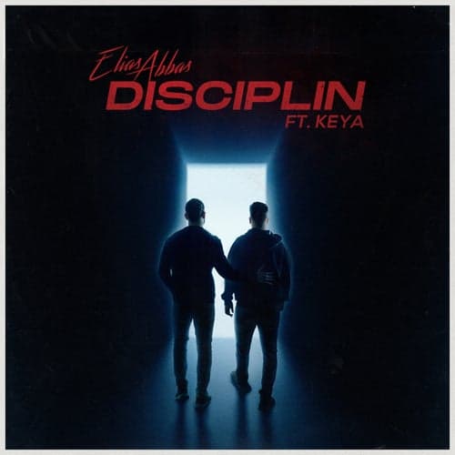 Disciplin (feat. Keya)