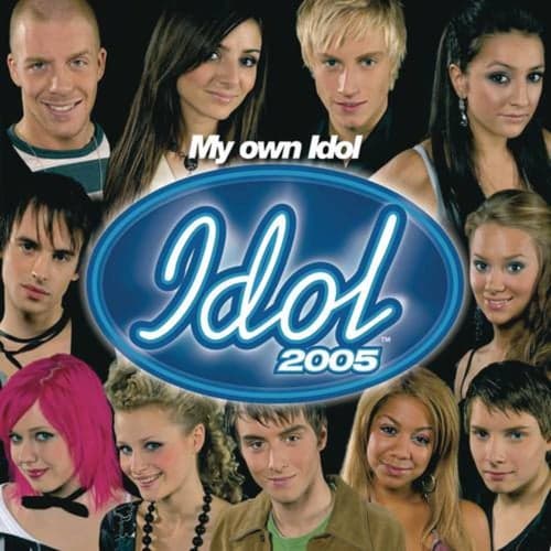 My Own Idol - Idol 2005