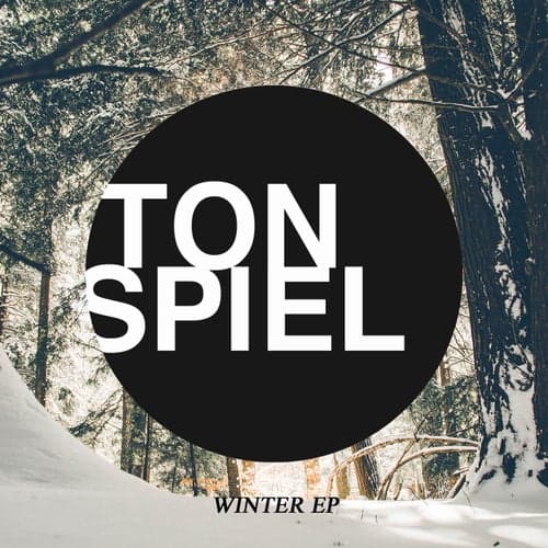 TONSPIEL: Winter EP