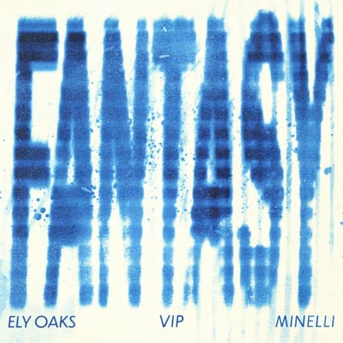 Fantasy (VIP Extended Remix)