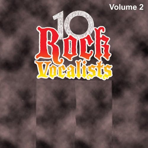 10 ROCK VOCALISTS VOL. 2