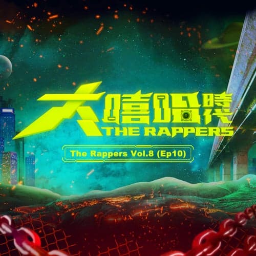The Rappers, Vol. 8, Ep. 10