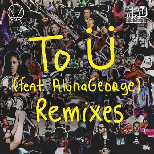 To Ü (feat. AlunaGeorge)