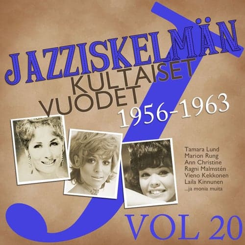 Jazziskelmän kultaiset vuodet 1956-1963 Vol 20