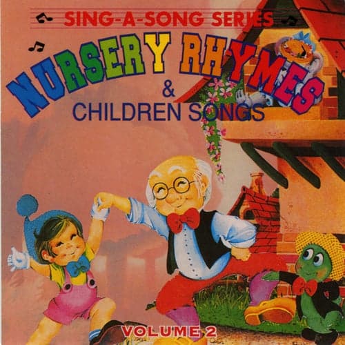 Sing A Song Series-2 (Nursery Rhymes & Children Songs)