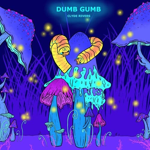 Dumb Gumb