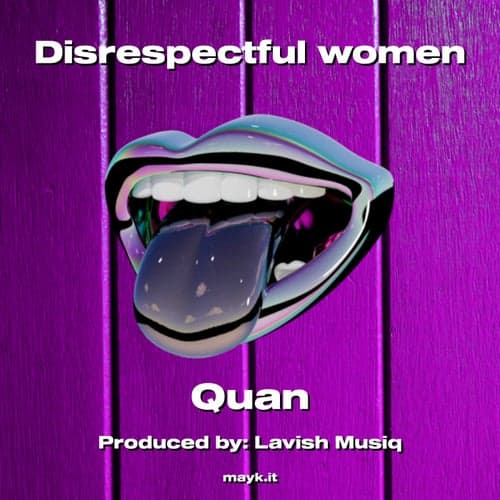 Disrespectful women