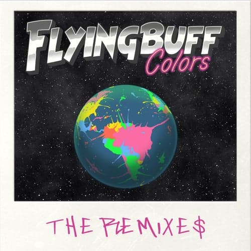 Colors (The Remixes)