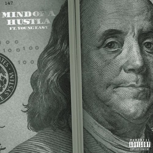 Mind of a Hustla (feat. Young Ea$y)
