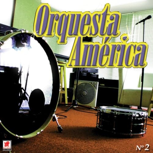 Orquesta América No. 2