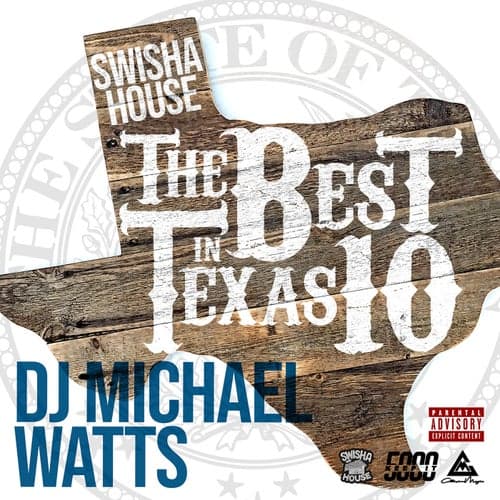 Swishahouse The Best In Texas 10