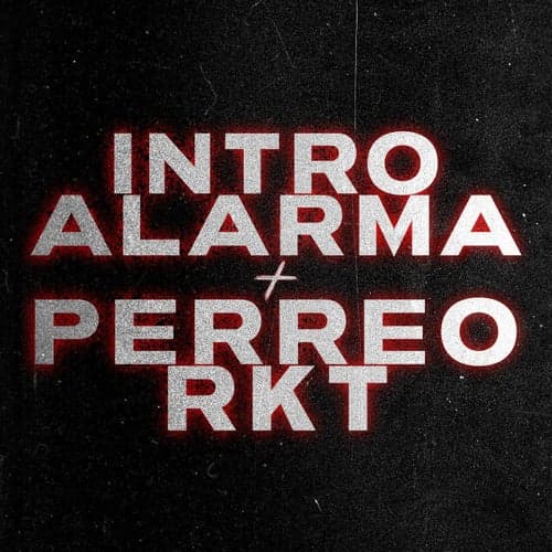 Intro Alarma + Perreo Rkt (feat. Luciano DJ)