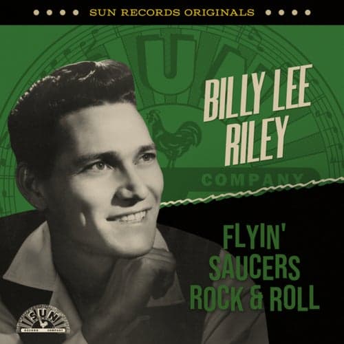 Sun Records Originals: Flyin' Saucers Rock & Roll