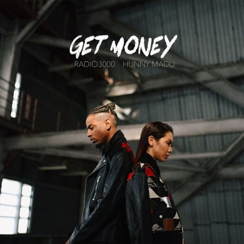 Get Money (feat. Radio3000)