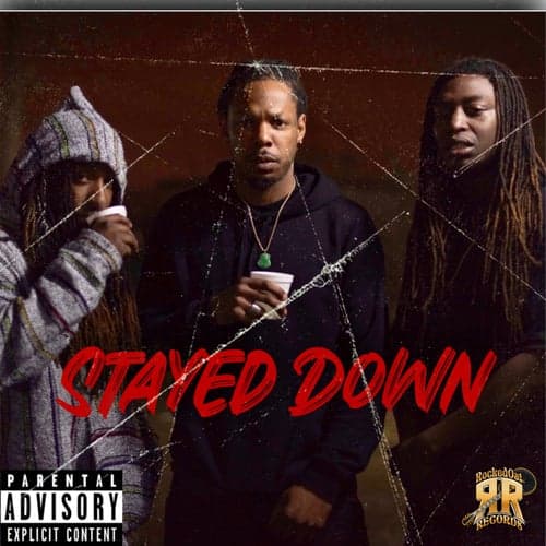 Stayed Down (feat. Mrfyb)