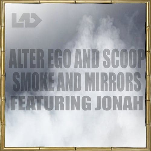 Smoke & Mirrors (Radio Mix)