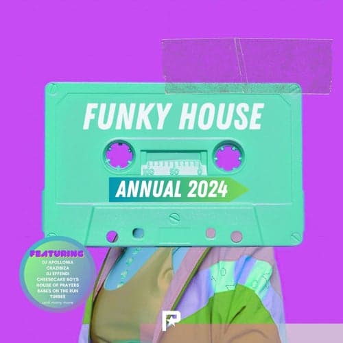 Funky House Annual 2024