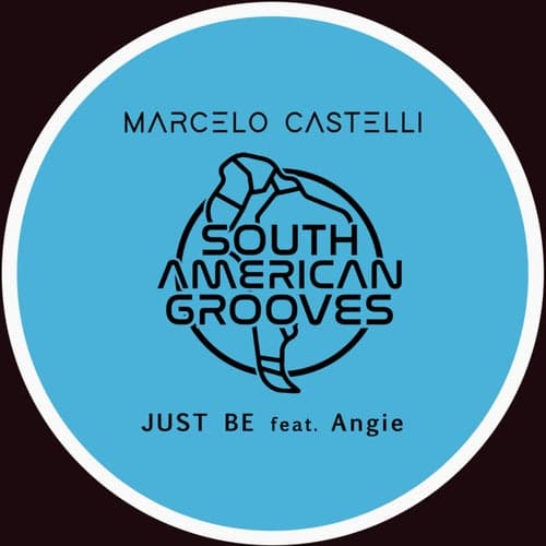 Marcelo Castelli feat Angie  - Just Be