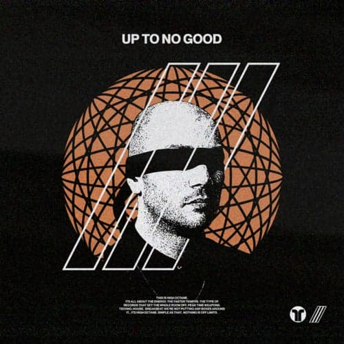Up To No Good (Extended Mix)