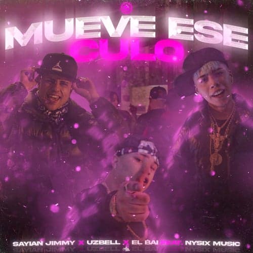 Mueve Ese Culo (feat. nysix music & el goldo de las conec)