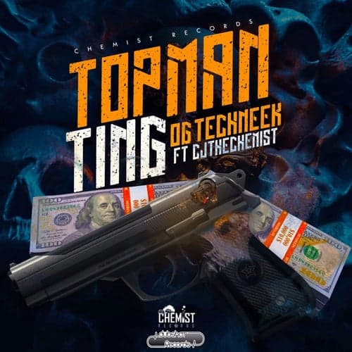 Topman Ting (feat. Cjthechemist)