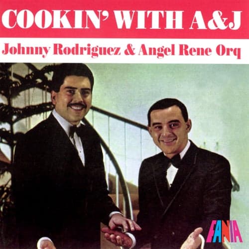Cookin' With A & J
