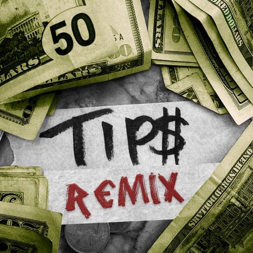 That's Just Tips (Remix Pack)