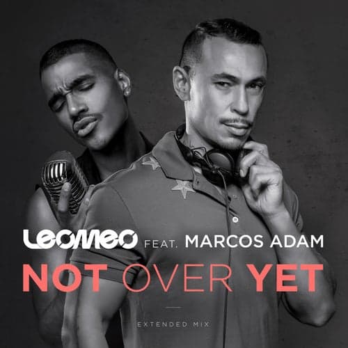 Not Over Yet (feat. Marcos Adam)