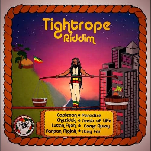 Tightrope Riddim