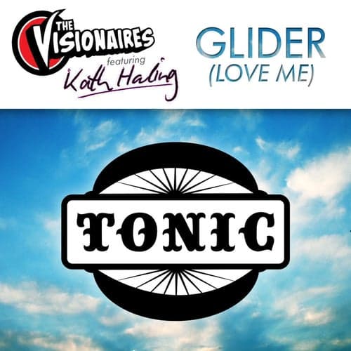 Glider (Love Me)