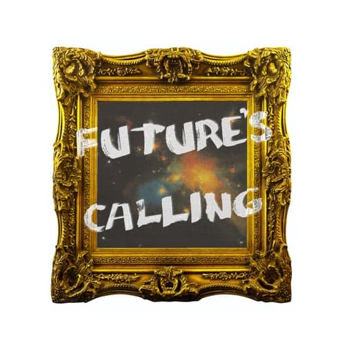 Future's Calling