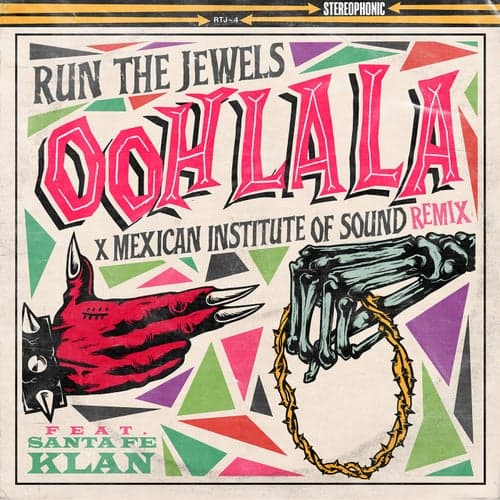 ooh la la (feat. Mexican Institute Of Sound & Santa Fe Klan) [Mexican Institute Of Sound Remix]