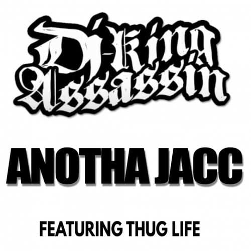 Anotha Jacc (feat. Thug Life)