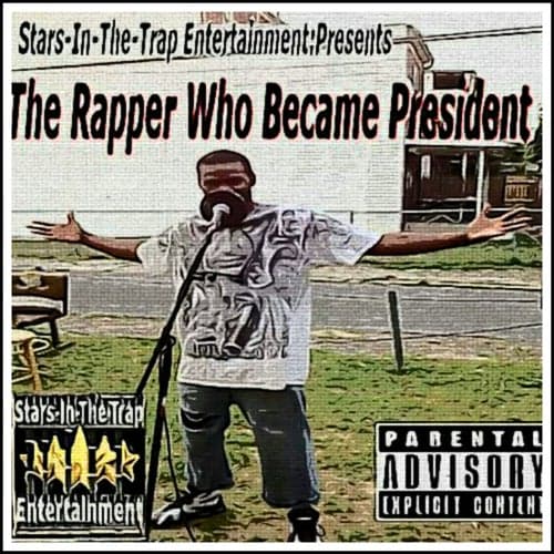 The Rapper Who Became President