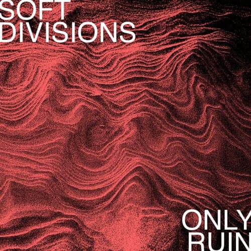 Soft Divisions