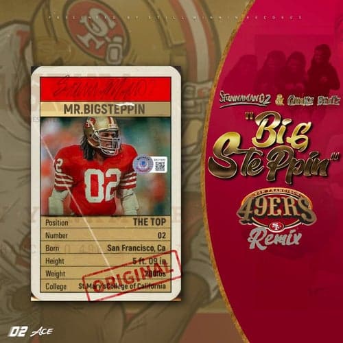 Big Steppin' (49ers Remix)