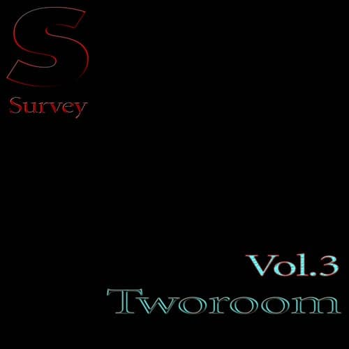 Tworoom, Vol.3