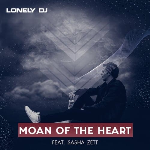 Moan of the Heart