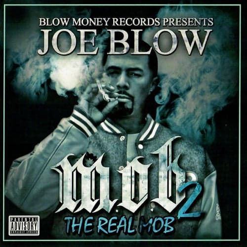 M.O.B. 2 (The Real Mob)