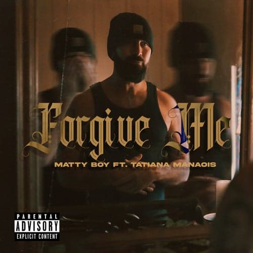 Forgive Me (feat. Tatiana Manaois)