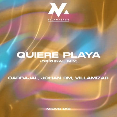 Quiere Playa (Original Mix)