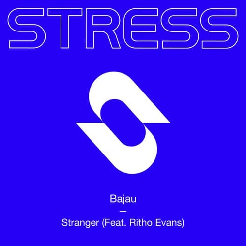 Stranger (feat. Ritho Evans)